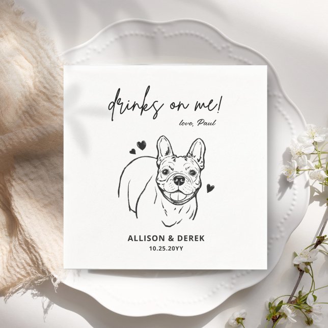 Drinks on Me Dog French Bulldog Wedding Cocktail Napkin (Creator Uploaded)