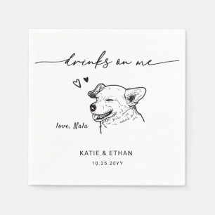 Drinks on Me Modern Cute Pet Sketch Dog Wedding Napkin