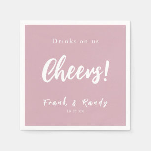 Drinks On Us Cheers Simple Dusty Rose Pink Wedding Napkin