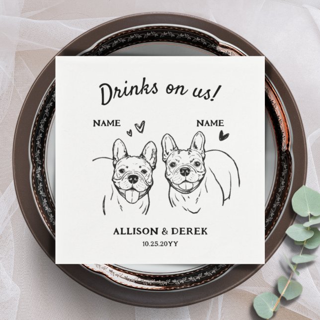 Drinks On Us Dog French Bulldogs Wedding Cocktail Napkin (Creator Uploaded)