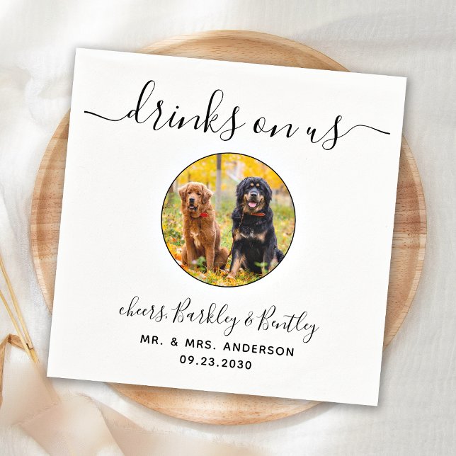 Drinks On Us Open Bar Custom Photo Dog Pet Wedding Napkin (Creator Uploaded)