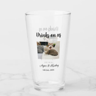 Drinks on us open bar pet photo wedding couple dat glass