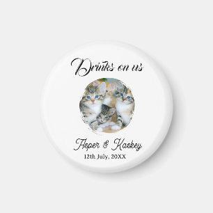 Drinks on us open bar pet photo wedding couple dat magnet