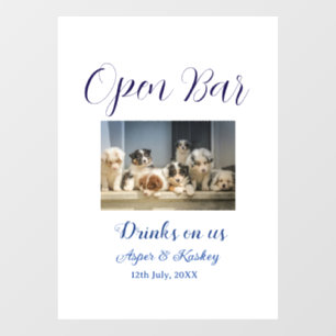 Drinks on us open bar pet photo wedding couple dat window cling