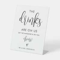 Drinks On Us Open Bar Sign