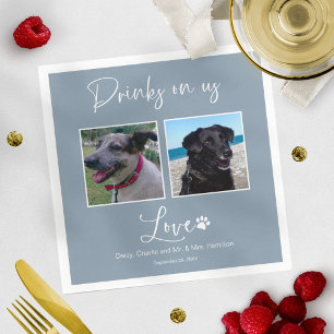 Drinks On Us Pet Photo Calligraphy Wedding  Napkin