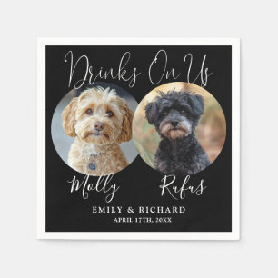 Drinks On Us Pet Photos Black And White Wedding Napkin