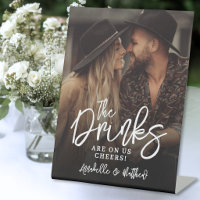 Drinks On Us Photo Wedding Sign