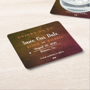 Drinks on us simple rustic wedding save the date square paper coaster