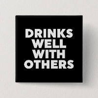 Drinks Well With Others