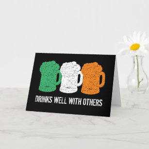 Drinks well with others Irish flag beer stein Card