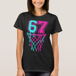 Drip 67 Basketball Six Seven Meme Game Day 6 7 Tee