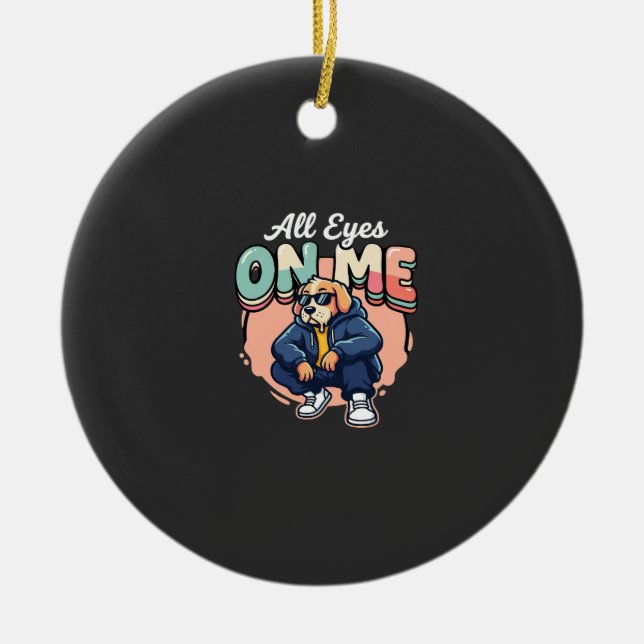 Drip Dog All Eyes On Me Ceramic Tree Decoration (Front)