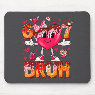 Drip Ice Cream Heart 67 Valentines Bruh Six Seven  Mouse Mat