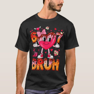 Drip Ice Cream Heart 67 Valentines Bruh Six Seven T-Shirt