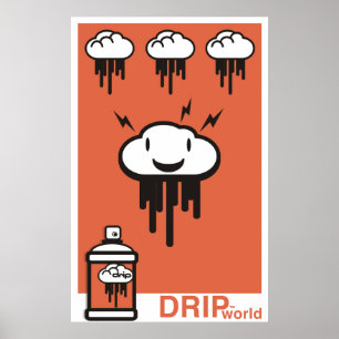 Drip World Orange Poster