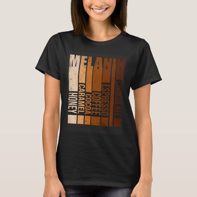 Drippin Melanin Black History Month Black Men Wome T-Shirt (Front)