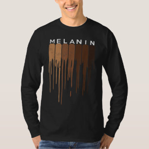Drippin Melanin Black pride Black History Funny Gi T-Shirt