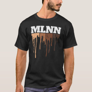 Drippin Melanin Black Pride Blm African Men Women T-Shirt