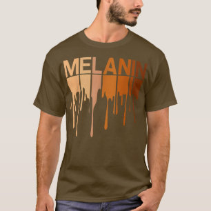 Drippin Melanin Women Pride Black History Month Af T-Shirt