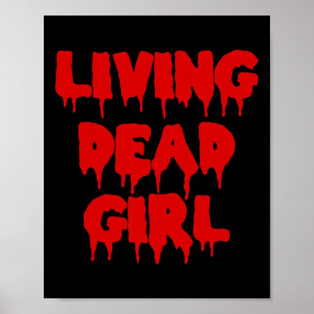 Dripping Blood Halloween Zombie Movie Living Dead  Poster (Front)