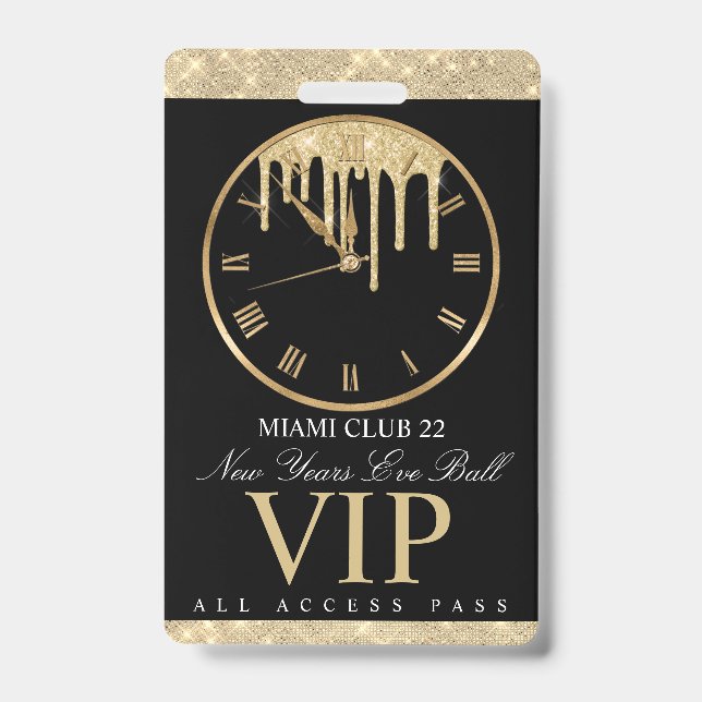 Dripping Clock NYE All Access ID Badge (Front)