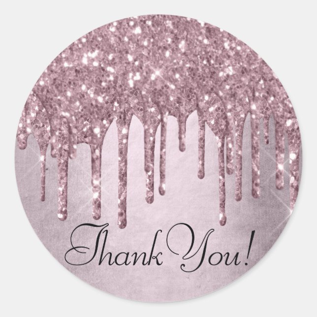 Dripping Mauve Glitter | Dusty Pink Melt Thank You Classic Round Sticker (Front)