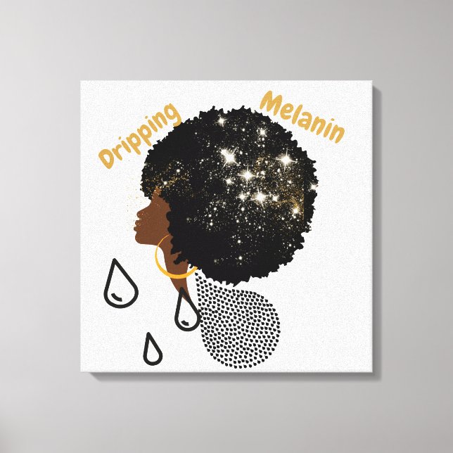 Dripping Melanin   Canvas Print (Front)