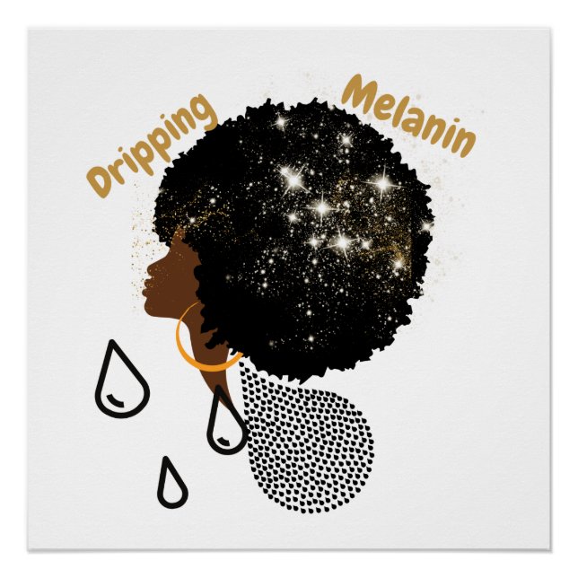 Dripping Melanin   Poster (Front)