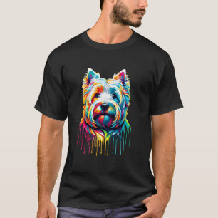 Dripping Paint Art West Highland White Terrier Wes T-Shirt