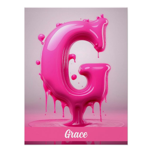 Dripping Pink Letter G - Customizable Name Poster  (Front)