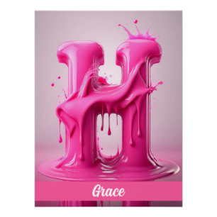Dripping Pink Letter H - Customizable Name Poster 