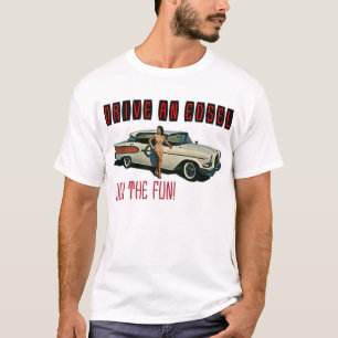 Drive an Edsel, Join The Fun T-Shirt