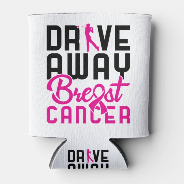 Drive Away Breast Cancer Golfing Golf Golfer Can Cooler (Front)
