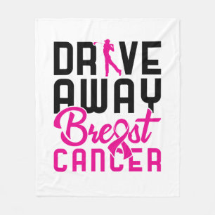Drive Away Breast Cancer Golfing Golf Golfer Fleece Blanket