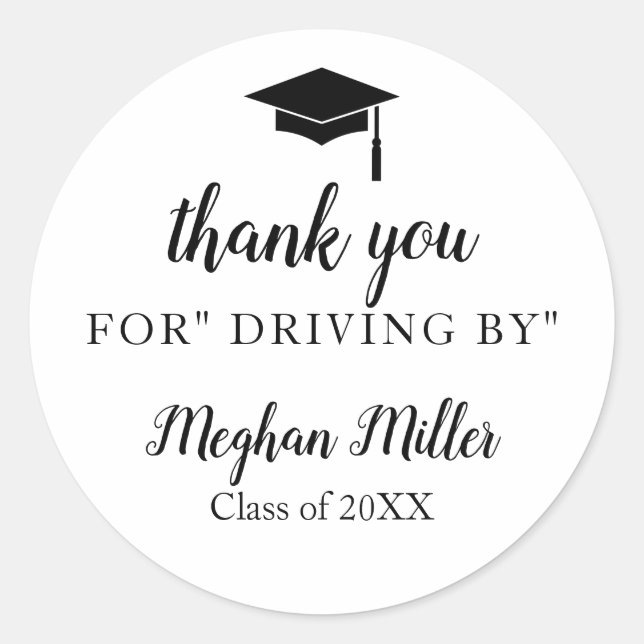 Drive by graduation thank you classic round sticker (Front)