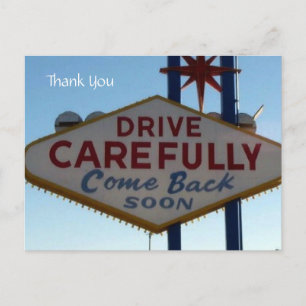 Drive Carefully Las Vegas Sign, Thank You Postcard