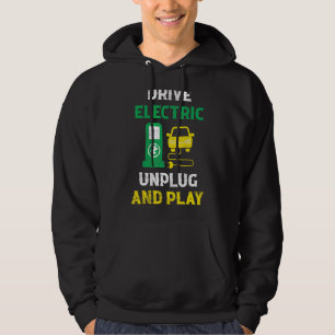 Drive Electric Unplug And Play Mobility Ev Car Dri Hoodie
