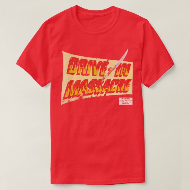Drive In Massacre 1976 T-Shirt (Design Front)