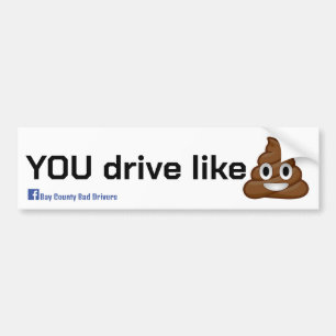 Drive Like Dookie Bumper Sticker