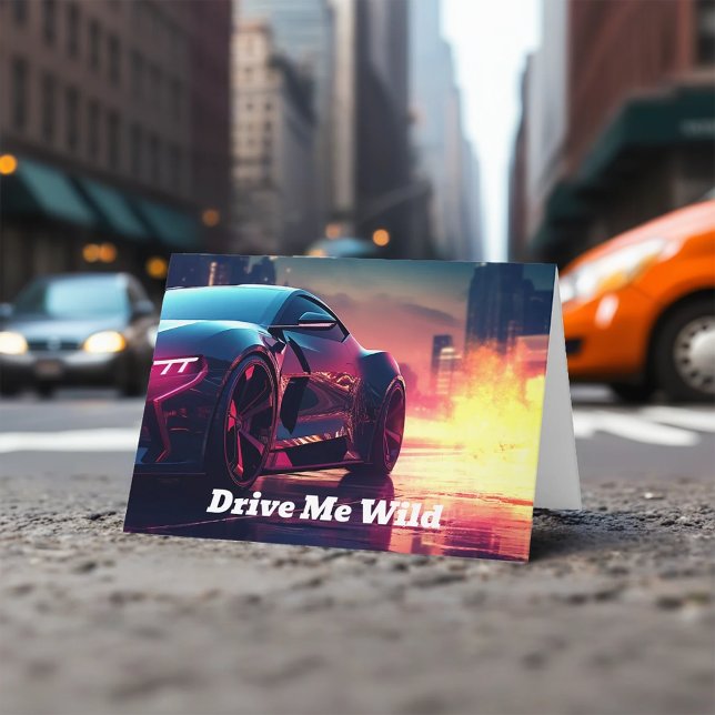 Drive Me Wild Valentine's Day Card (Creator Uploaded)