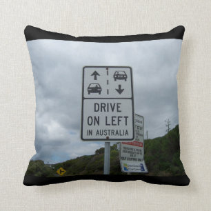 Drive On Left in Australia Sign Cushion