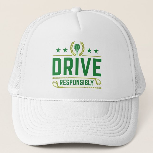 Drive Responsibly Trucker Hat (Front)