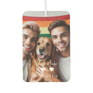 Drive Safe Gay Couple Love   Custom Photo  Car Air Freshener