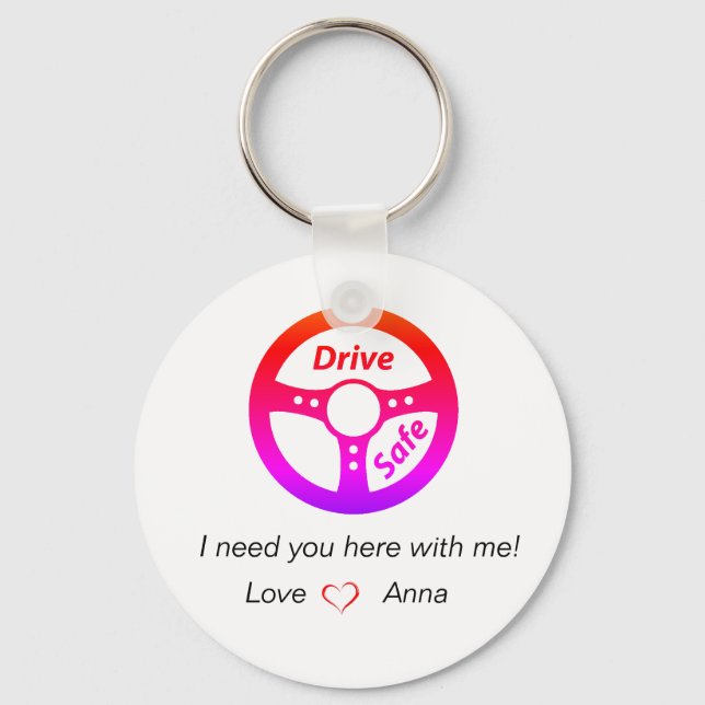 Drive Safe Personalised Keychain (Front)