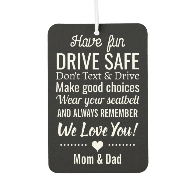 Drive Safe Reminder for Son/Daughter Custom Photo Car Air Freshener (Front)