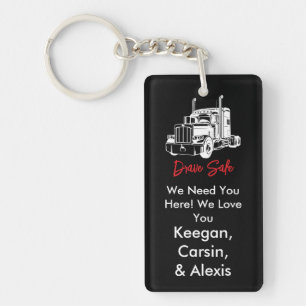 Drive Safe Someone Loves You Key Ring