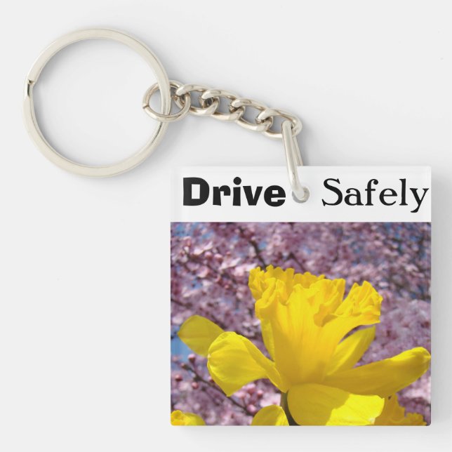 Drive Safely keychains Personalised Daffodils (Front)