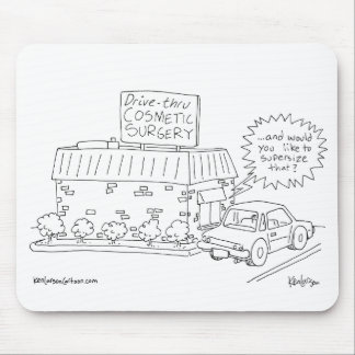 Drive-Thru Cosmetic Surgery Mouse Mat