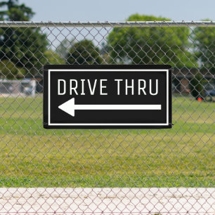 DRIVE THRU Drive Through Banner
